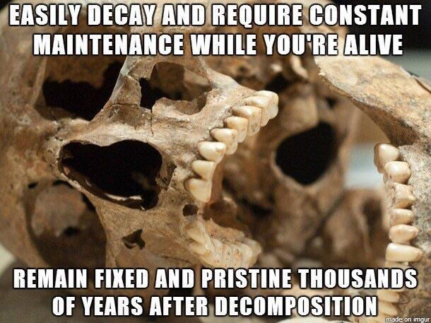 Scumbag Teeth