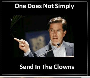 Send in the clowns