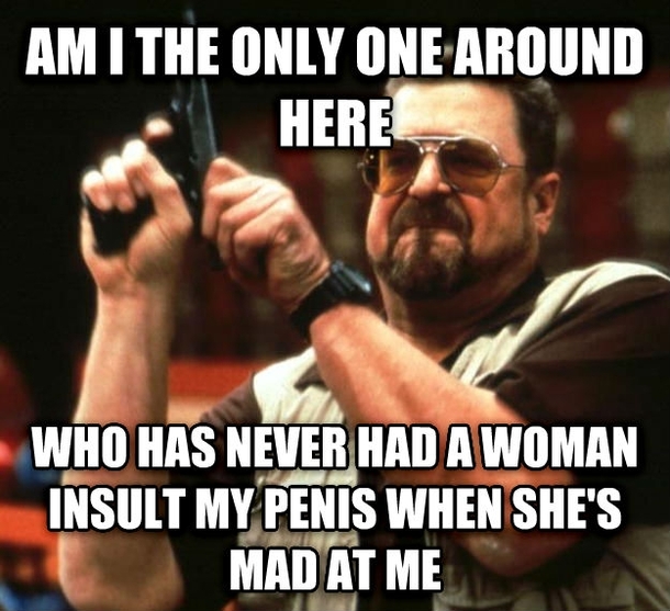 Seriously you Redditors must go after the most bitter uncivil girls