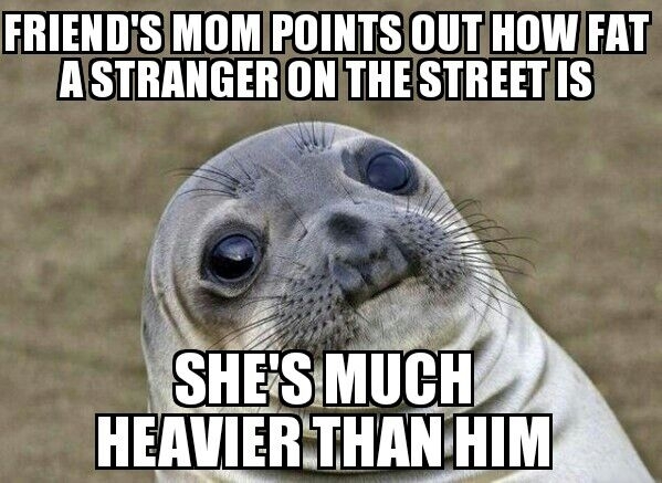 She has to be pushing  lbs and he was hardly 