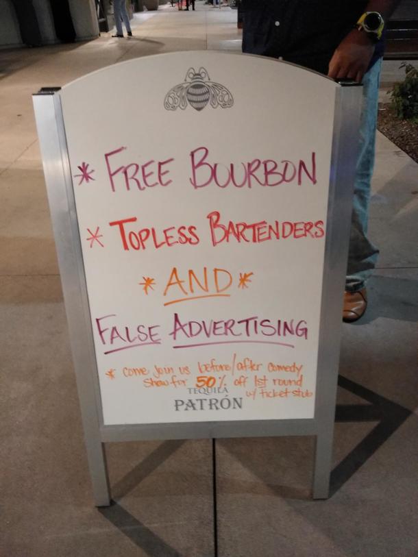 Sign from a comedy show my friend went to last night