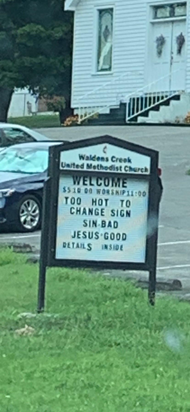 Sign I found outside a church in Tennessee