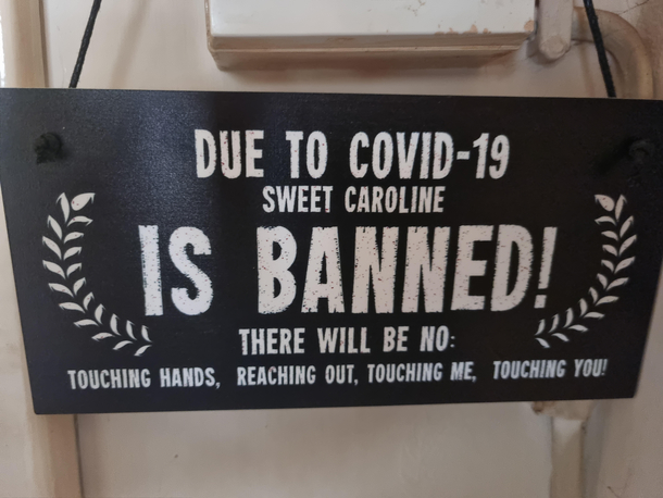 Sign my dad has up at his house