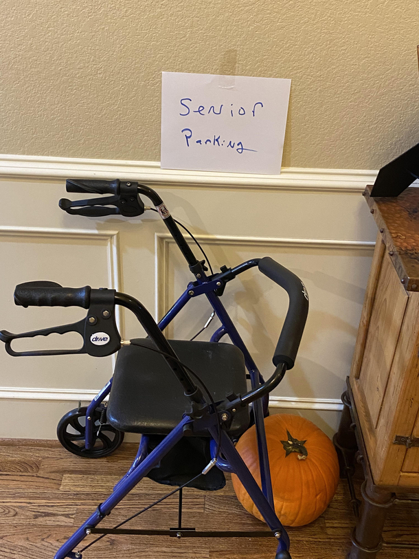 Sign my dad put up for his walker