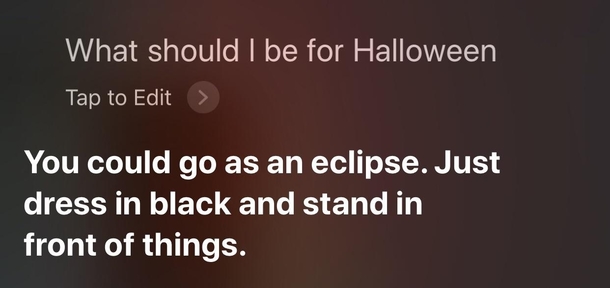 Siri really understands me