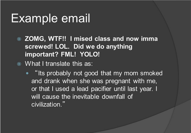 Slide from my informatics Profs intro I think its going to be a good class