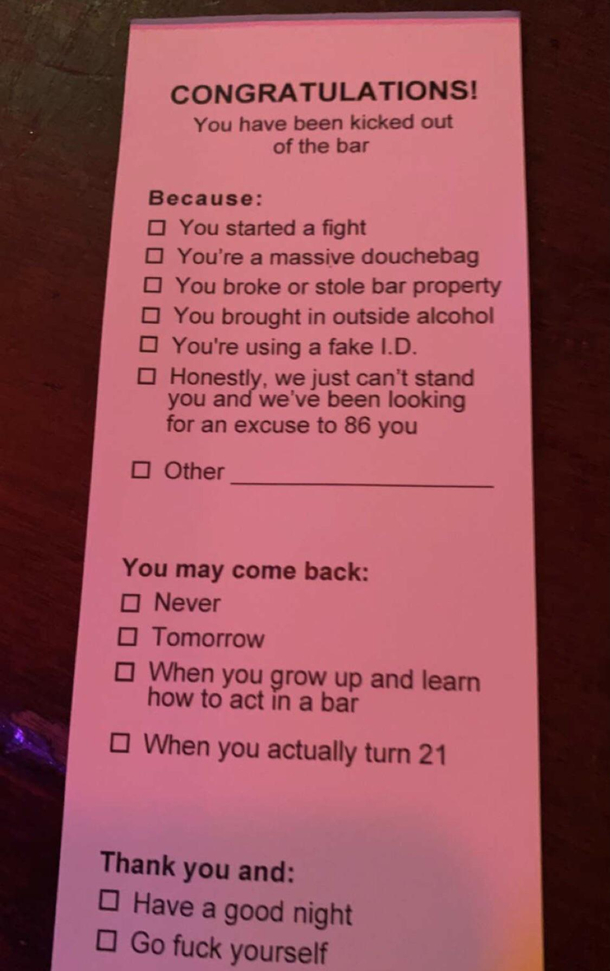 Slip given out at one of my local bars if security kicks someone out