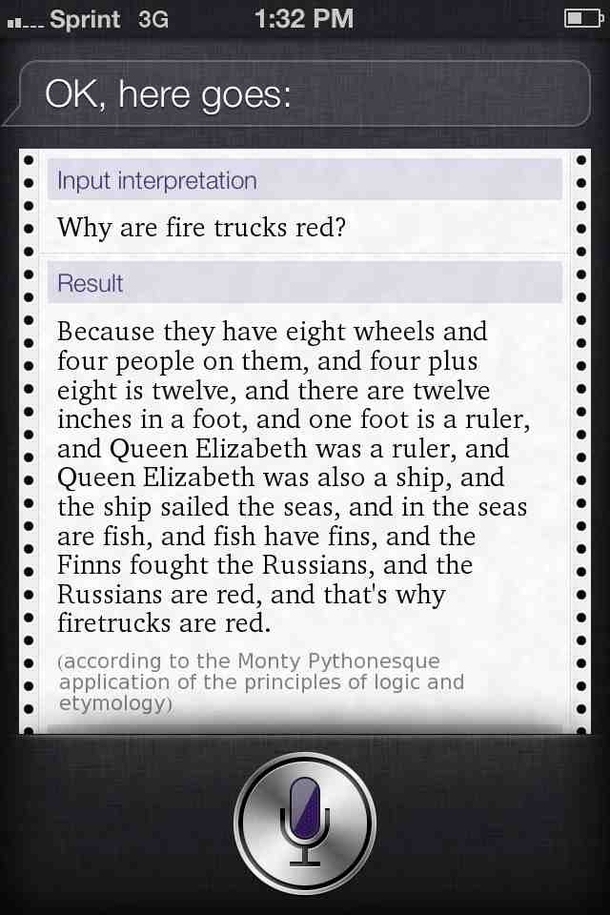 So I asked Siri why fire trucks are rednot the answer I was expecting