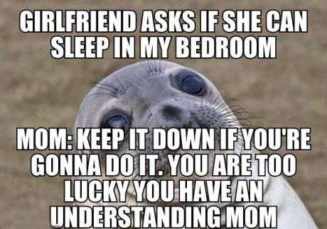 So I brought my girlfriend in my house this evening