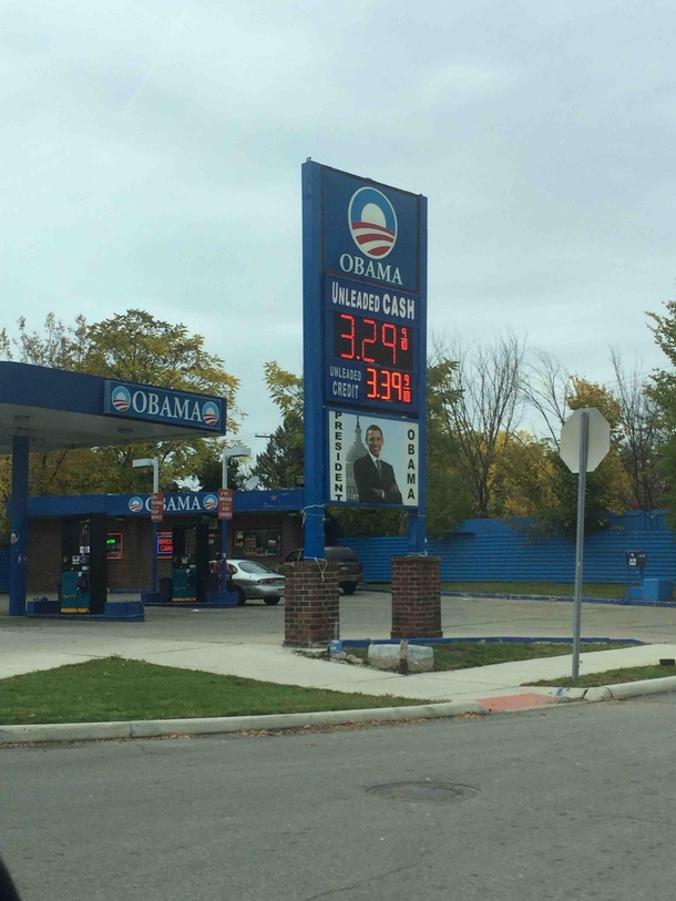 So in Detroit we have Obama gas stations