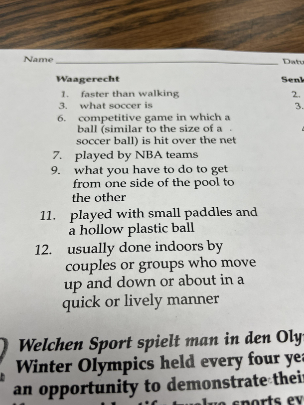 So this was a crossword puzzle in my German class today Number 