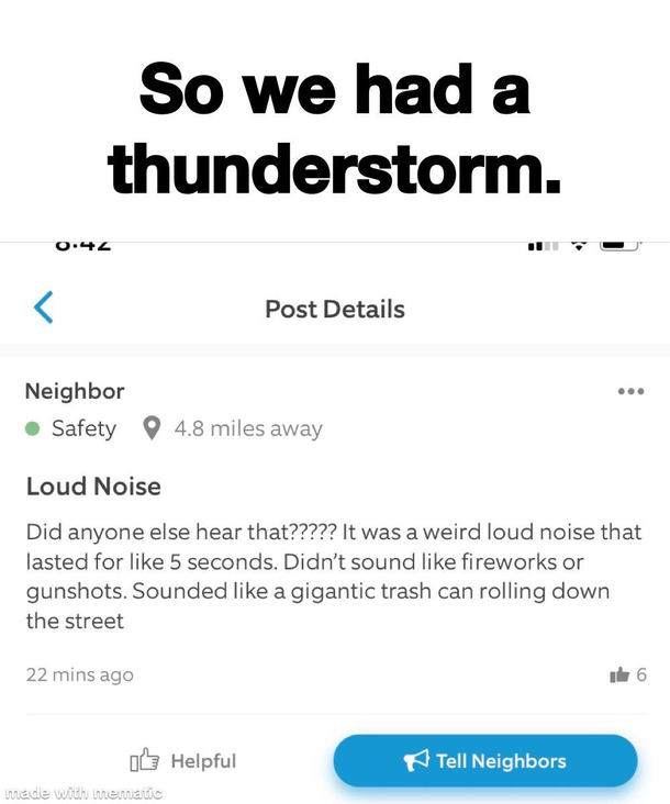 So we had a thunderstorm