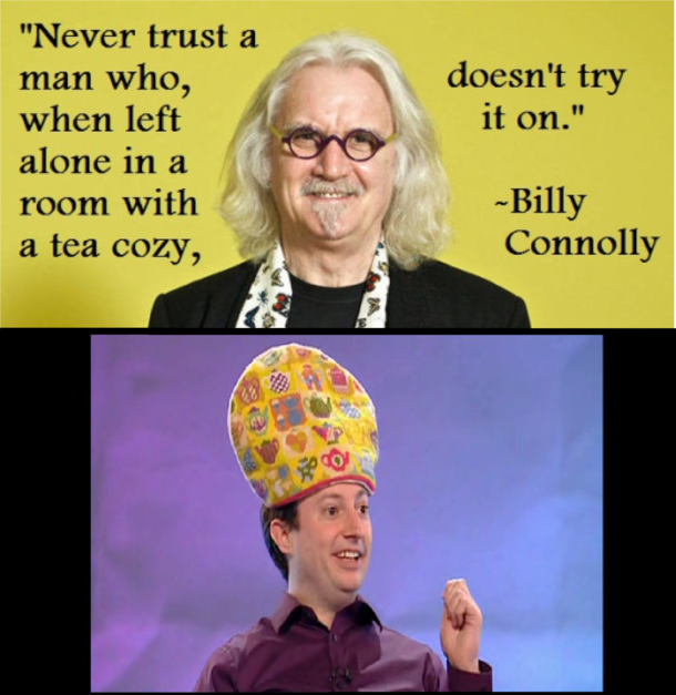 Some advice from Billy Connolly