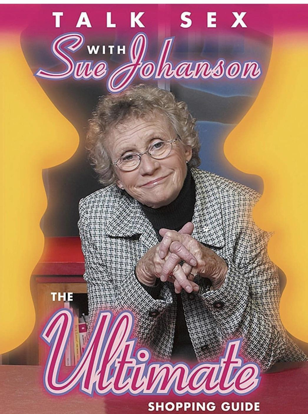 Some of you havent watched Sue Johanson growing up and it shows