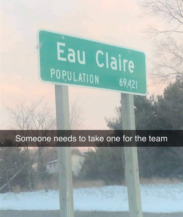 Someone needs to take one for the team