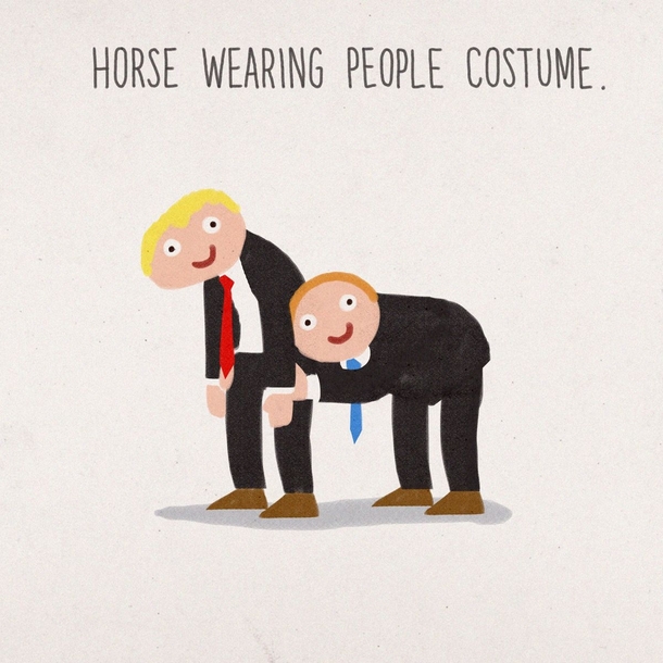 Something youve always wanted to see A horse wearing people costume