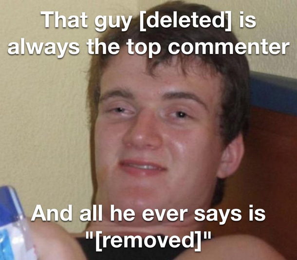 Sometimes hes all top comments and replies too