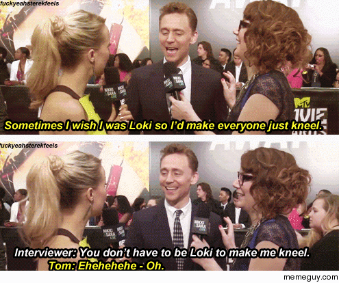 Sometimes I wish I was Loki