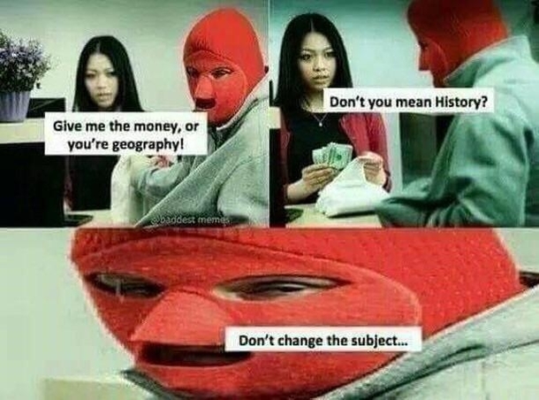 Sorry Mr Robber Man but it do be like that sometimes