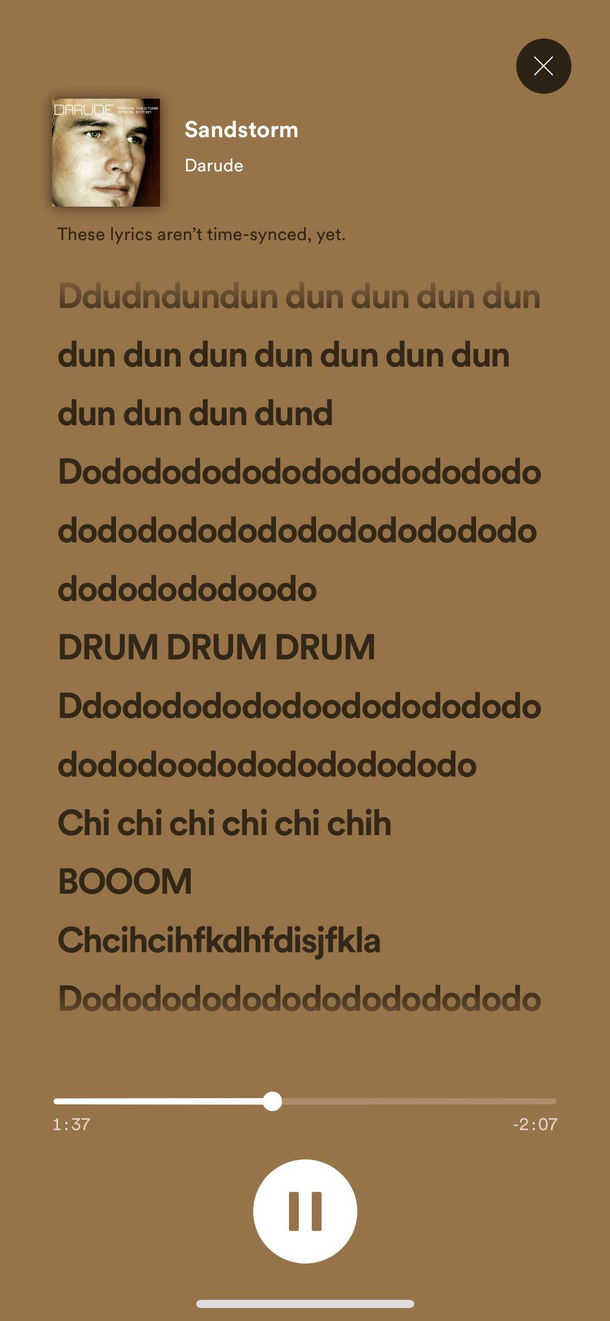 Spotify lyrics for Sandstormwait what