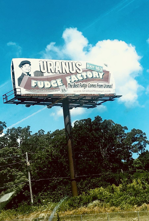 Spotted in the town of Uranus Missouri