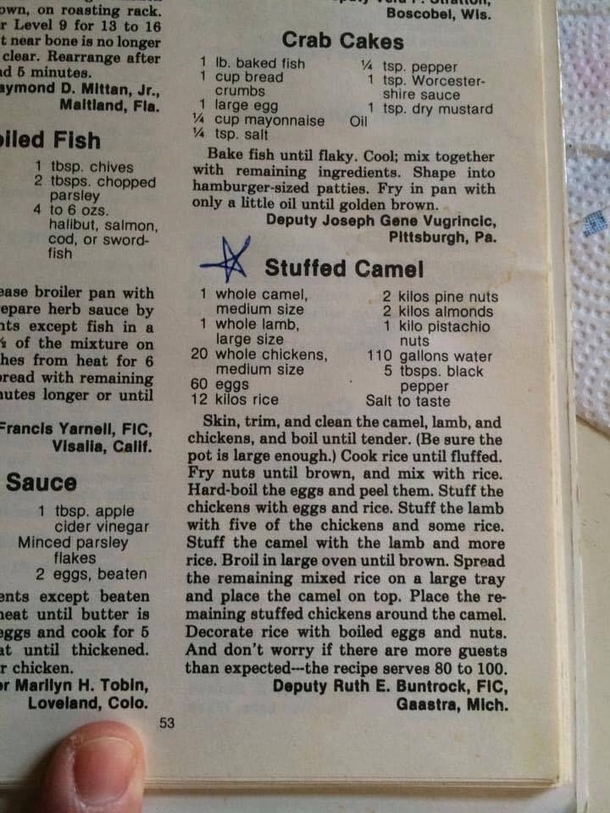 Start out with  Whole Camel add a Whole Lamb then  Chickens