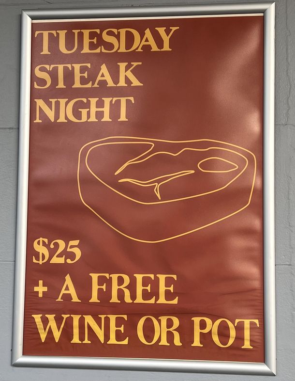 Steak  free wine or pot