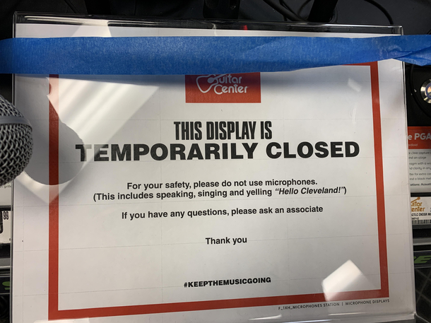 Stopped in to get a new guitar strap and got a kick of out this notice