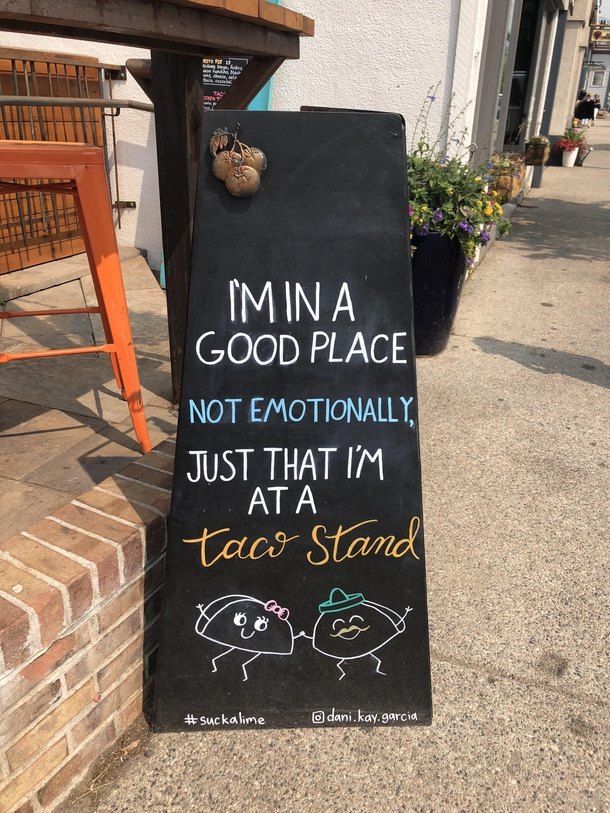 Tacos fix everything