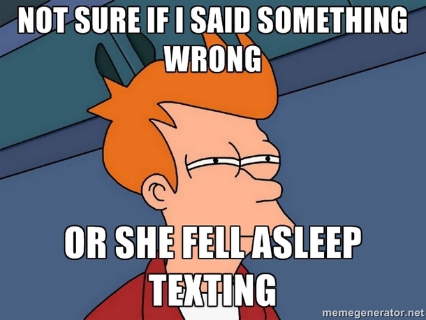 Talking to a girl I just met last night