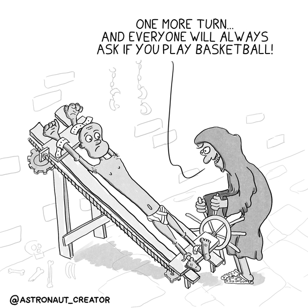 Tall people problems