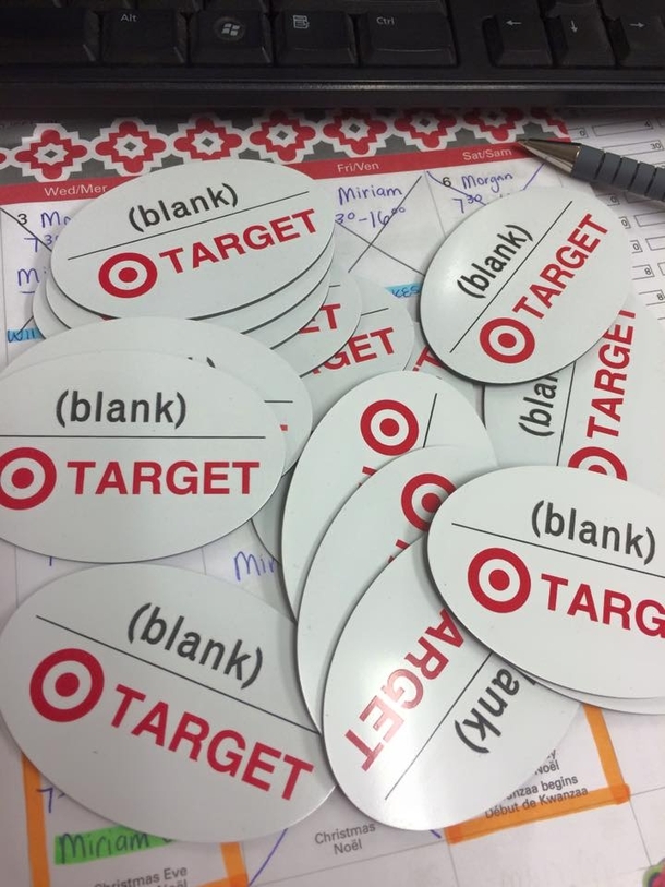 Target ordered blank name badges So they got Blank name badges