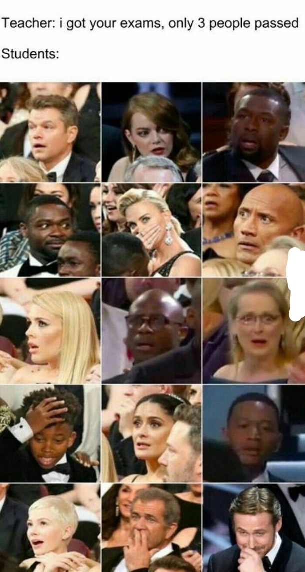 Teacher - I got your exams only  people passed