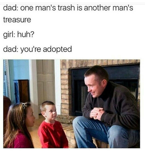 Thats one way to break it to the kid