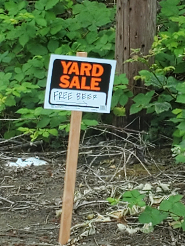 Thats one way to get people to your yard sale