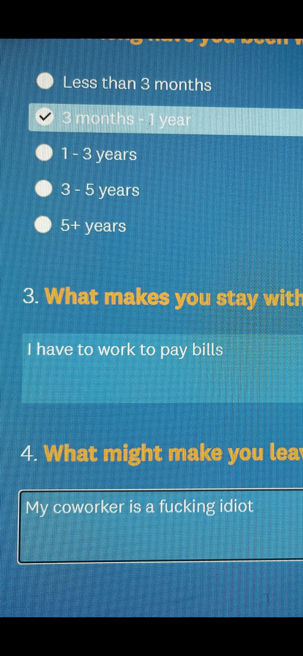 The annual work survey just went out tempted