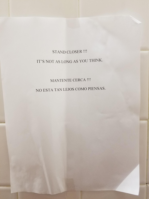 The cleaning ladies at my job are brutal This was hanging above the urinal