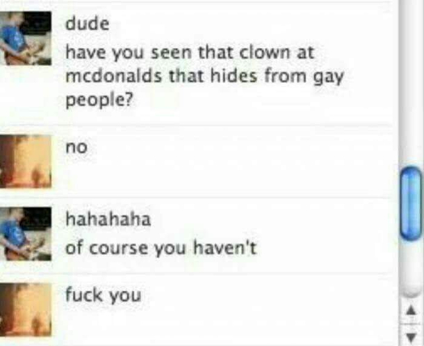 The clown who hides from gay people
