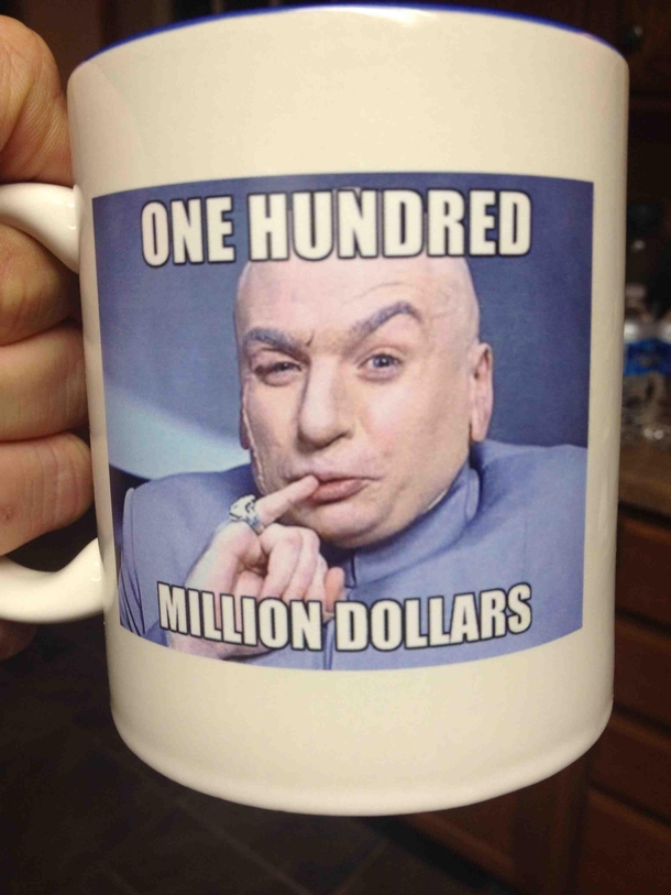The company my dad works for reached an important milestone last year for sales They gave out mugs to celebrate