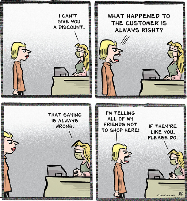 The Customer Isnt