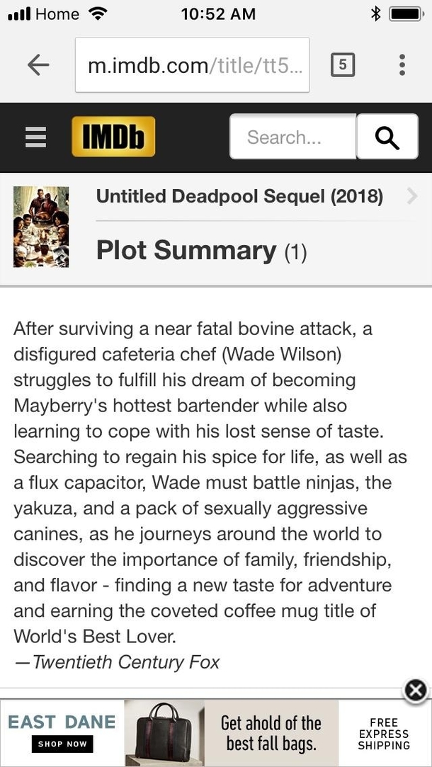 The Deadpool Sequels plot summary on IMDB is hilarious