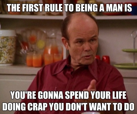 The first rule of being a man