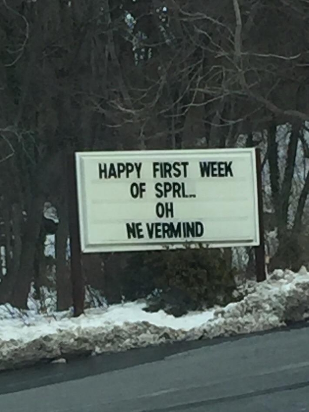 The flooring shop near my workplace put this up when the snowstorm started