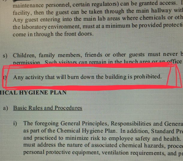 The lab building I work in is relatively new they built it after the last one burned to the ground In addition to cracking down on safety management added this gem to the quality manual sorry for the pic of a screen