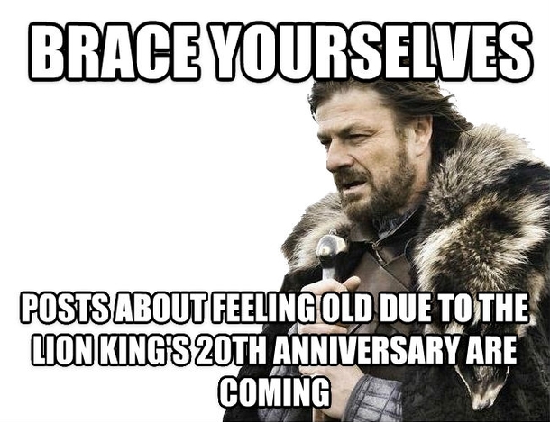 The Lion King will be  decades old tomorrow This is my only thought