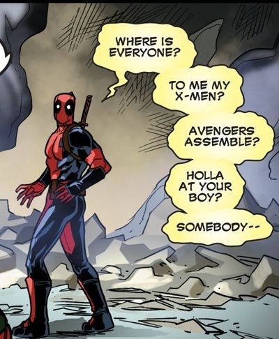The lonely life of Deadpool