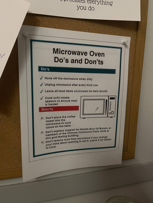 The microwave rules in the break room at work