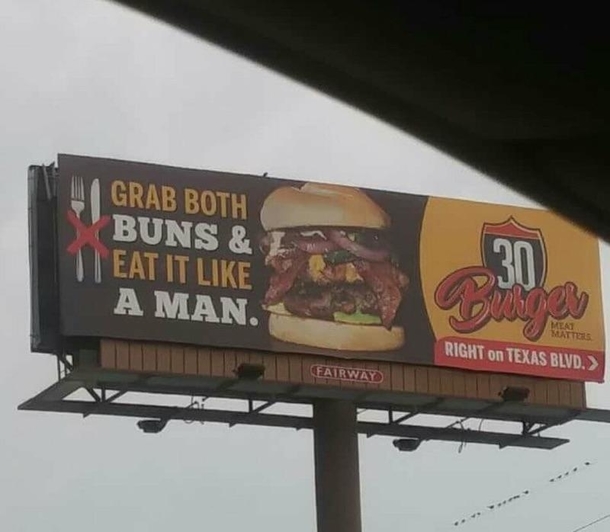 The new billboard for my local burger place