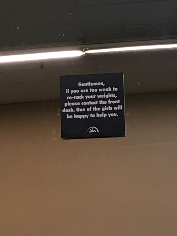 The new sign at my local gym