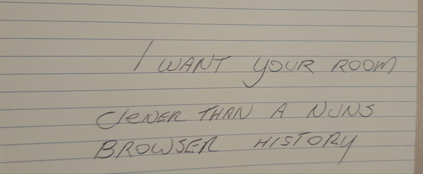 The note my dad left on my door for me to come home to